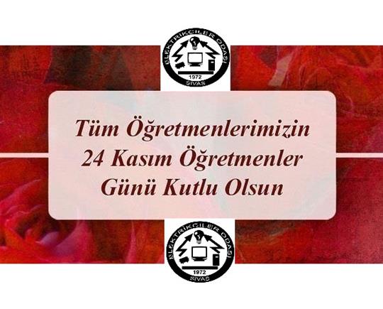 Öğretmenler Günü Kutlu Olsun..