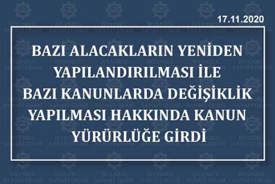 Bazı Alacakların Yeniden Yapılandırılması ile Bazı Kanunlarda Değişiklik Yapılması Hakkında Kanun